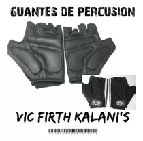 Guantes Ajustables Para Percusionistas Vic Firth Kalani's