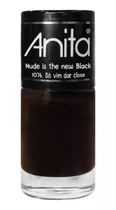 Esmalte Anita Coleção Nude Is The New Black 10ml