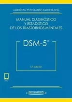 Dsm 5 Manual Diagnóstico Y Estadístico Trastornos Mentales