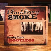 Blackberry Smoke New Honky Tonk Bootlegs Cd