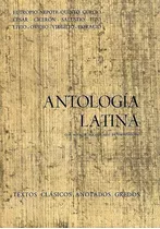 Antología Latina, De Aa.vv (es Varios). Editorial Gredos, Edición 1987 En Español