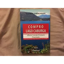 Compro Lago Caburga (barrio Alto #2) (alberto Larraín Errázu