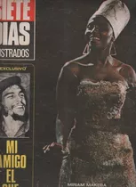 Revista * Siete Dias * N° 56 Año 1968 - Mi Amigo El Che