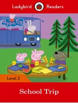 Peppa Pig - School Trip - Book With Downloadable Audio - L