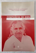 Compañera De Dios - Dadi Janki - Brahma Kumaris