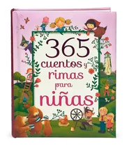 365 Cuentos Y Rimas Para Niñas, Varios Autores