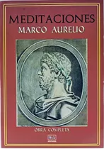 Meditaciones, De Marco Aurelio. Editorial N Y A Ediciones, Tapa Blanda En Español, 2023