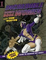 Libro: Incredible Comic Book Women: The Kick-ass Guide To Dr
