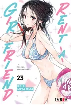 Rent-a-girlfriend 23, De Reiji Miyajima. Editorial Ivrea, Tapa Blanda En Español, 2023