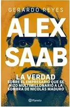 Libro : Alex Saab - Reyes, Gerardo 