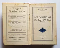 Los Caranchos De La Florida, Benito Lynch, 1926