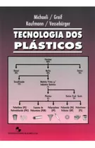 Tecnologia Dos Plásticos, De Vossebürger Franz-josef. Editora Blucher Em Português