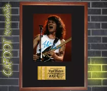 Cuadro Van Halen Foto Firmada Y Entrada 1980 Enmarcado