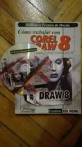 Cómo Trabajar Con Corel Draw 8