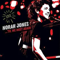 Norah Jones - Till We Meet Aqgain 2lp