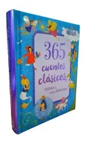 365 Cuentos Clasicos, Rimas Y Otras Historias  (tapa Dura)