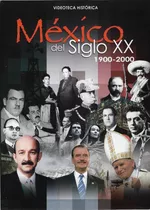 México Siglo Xx 1900-2000 5 Dvds  Videoteca Histórica