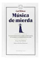 Libro Musica De Mierda /243