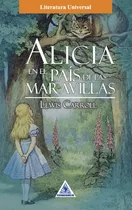 Alicia En El País De Las Maravillas ( Libro Nuevo Y Origin