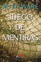 Juego De Mentiras - Ware, Ruth