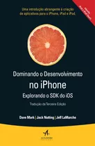 Livro Dominando O Desenvolvimento No iPhone