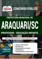 Apostila Araquari Sc - Professor - Educação Infantil