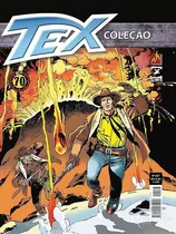 Tex: O Despertar Do Vulcão E Missão Em Boston, De Claudio Nizzi. Série Tex Coleção, Vol. 467. Editora Mythos, Capa Dura, Edição 467 Em Português, 2018