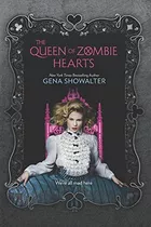 Libro:  The Queen Of Zombie Hearts (white Rabbit Chronicles)