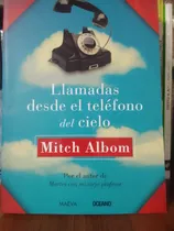 Llamadas Desde El Telèfono Desde Del Cielo - Mitch Albom