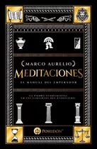 Libro Meditaciones - Marco Aurelio - Poseidón: El Manual Del Emperador, De Marco Aurelio. Editorial Poseidon, Tapa Blanda, Edición 1 En Español, 2023