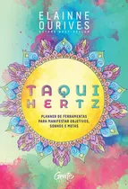 Taqui-hertz - Planner De Ferramentas Para Manifestar Objeti