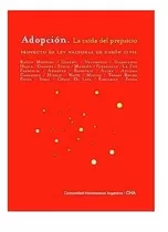 Adopcion La Caida Del Prejuicio Proyecto De Ley Naciona De C