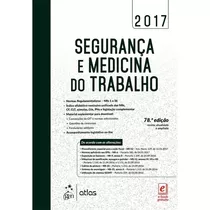 Livro Segurança E Medicina Do Trabalho - N/c [2017]