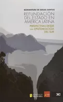 Refundacion Del Estado En America Latina
