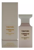 Perfume Tubereuse Nue De Tom Ford, 50 Ml, Para Mujer