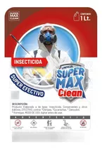 Super Max Clean Insecticida