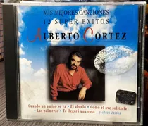 Alberto Cortes - Mis Mejores Canciones / 12 Super Éxitos
