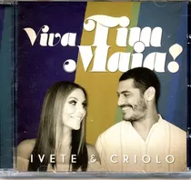 Cd Ivette Sangalo & Criolo -viva Tim Maia