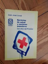 Llovet Juan José Servicios De Salud Y Sectores Populares 