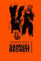 Esperando Godot, De Beckett, Samuel. Editora Schwarcz Sa, Capa Dura Em Português, 2017