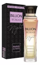 Billion Woman Night 100ml Fem. Tendência Paris Elysees 