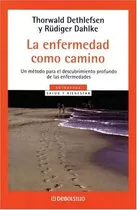 Enfermedad Como Camino La