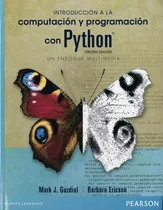 Introducción A La Computación Y Programación Con Phyton 3ed