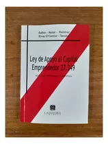 Ley De Apoyo Al Capital Emprendedor 27.349 - Balbín, Nazar Y