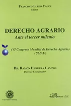 Derecho Agrario Ante El Tercer Milenio - Lledo Yagüe, F,/her