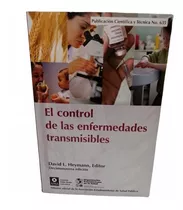 El Control De Las Enfermedades Transmisibles D Heymann