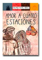 Amor A Cuatro Estaciones Nacarid Portal Arráez Libro Físico 