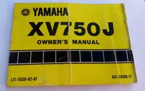 Manual De Usuario Moto Yamaha Xv750 J  Del Año 1981