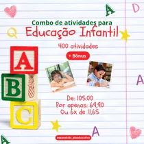 Combo De Atividades Para Educação Infantil.