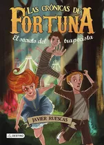 Las Crònicas De Fortuna  Nº 1 - Javier Ruescas - Destino
